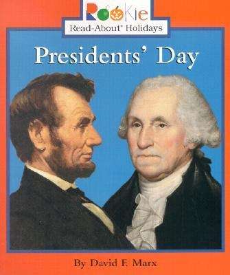 Book cover of Presidents' Day (Rookie Read-About Holidays)