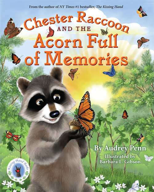 Book cover of Chester Raccoon and the Acorn Full of Memories