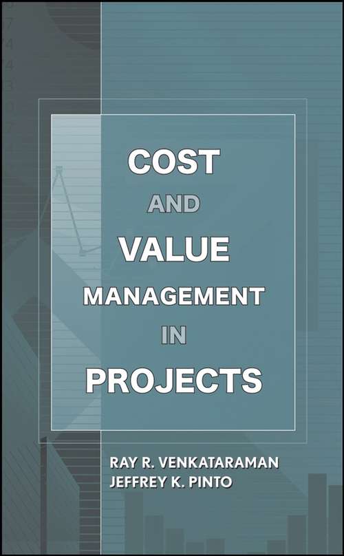 Book cover of Cost and Value Management in Projects