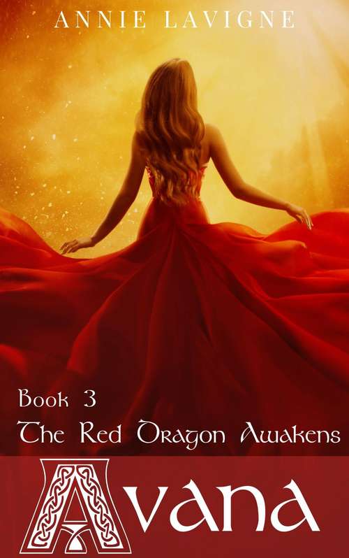 Book cover of The Red Dragon Awakens (Avana #3)