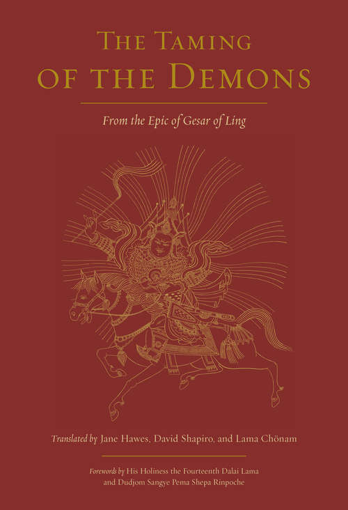 The Taming of the Demons: From the Epic of Gesar