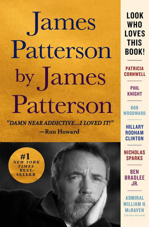 Book cover of James Patterson by James Patterson: The Stories of My Life
