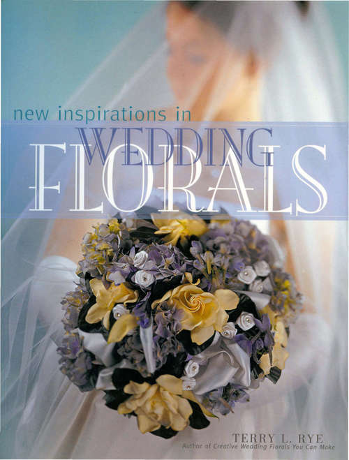 Book cover of New Inspirations in Wedding Florals