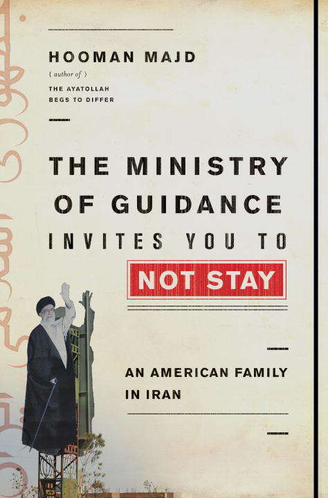 Book cover of The Ministry of Guidance Invites You to Not Stay