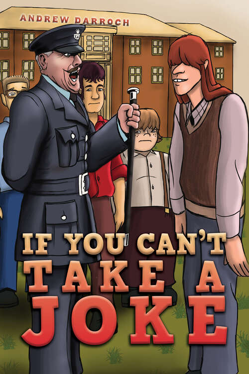 Book cover of If You Can't Take a Joke