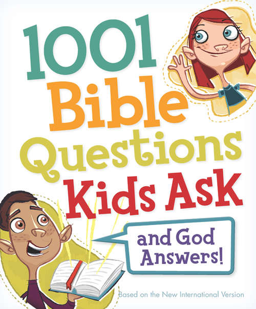 Book cover of 1001 Bible Questions Kids Ask