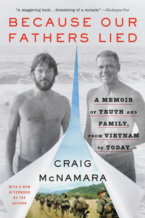 Book cover of Because Our Fathers Lied: A Memoir of Truth and Family,  from Vietnam to Today