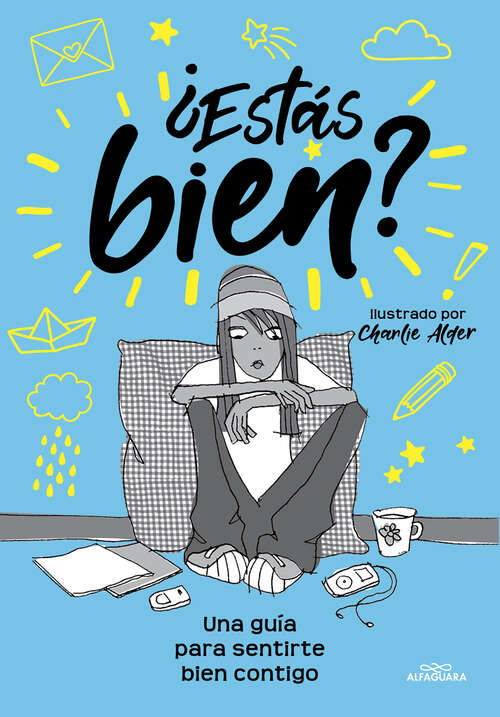 Book cover of ¿Estás bien?: Guía para sentirte bien contigo mismo