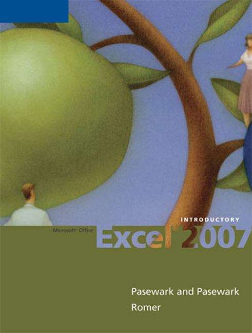 Book cover of Microsoft® Office Excel 2007: Introductory Course