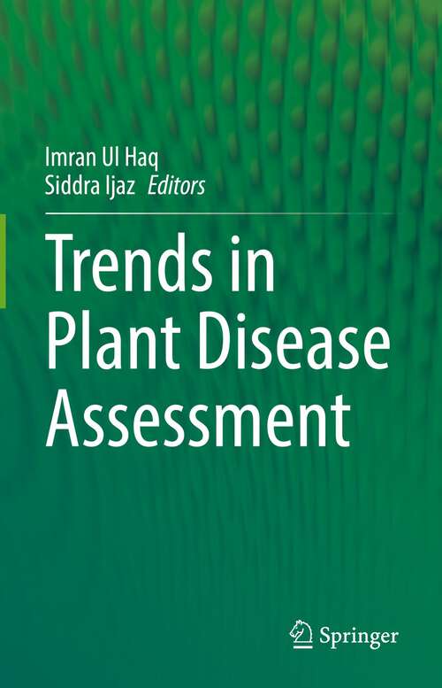 Book cover of Trends in Plant Disease Assessment (1st ed. 2022)