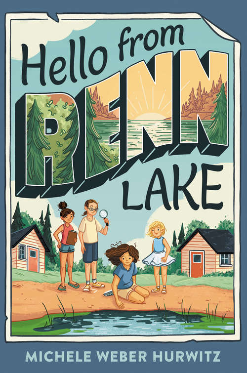 Book cover of Hello from Renn Lake