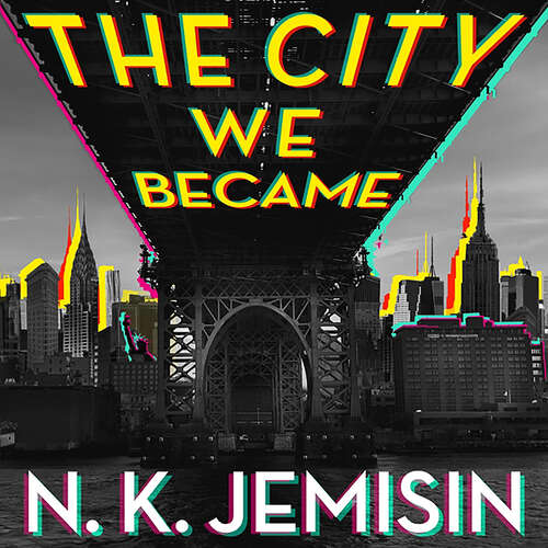 Book cover of The City We Became (The Great Cities Series)