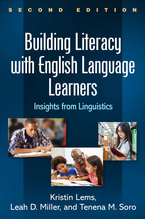 Building Literacy with English Language Learners, Second Edition: Insights from Linguistics