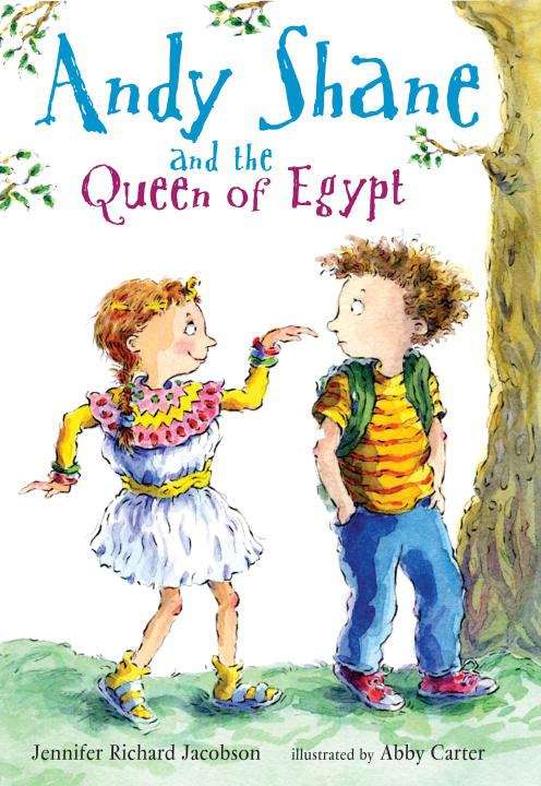 Book cover of Andy Shane and the Queen of Egypt
