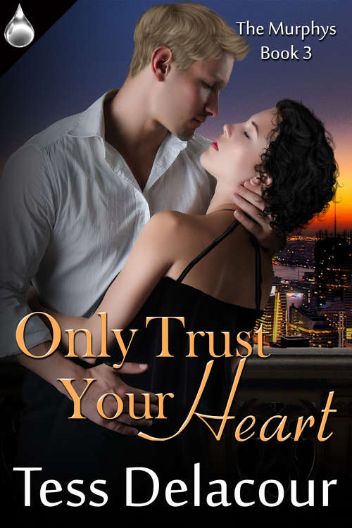 Book cover of Only Trust Your Heart