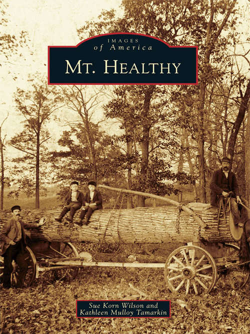 Mt. Healthy (Images of America)