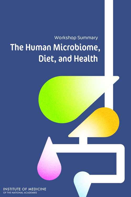 The Human Microbiome, Diet, and Health
