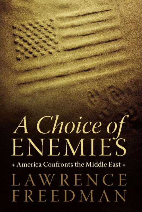 Book cover of A Choice of Enemies