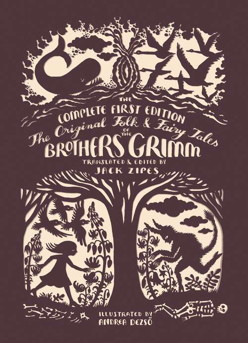 Book cover of The Original Folk and Fairy Tales of the Brothers Grimm