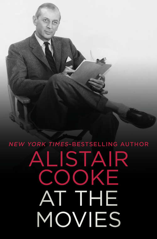 Book cover of Alistair Cooke at the Movies