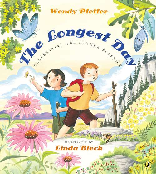 Book cover of The Longest Day: Celebrating the Summer Solstice