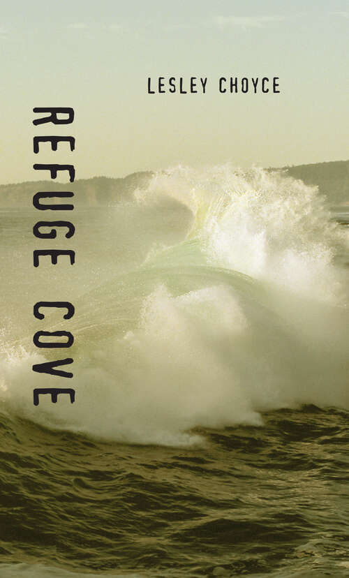 Book cover of Refuge Cove (Orca Soundings)