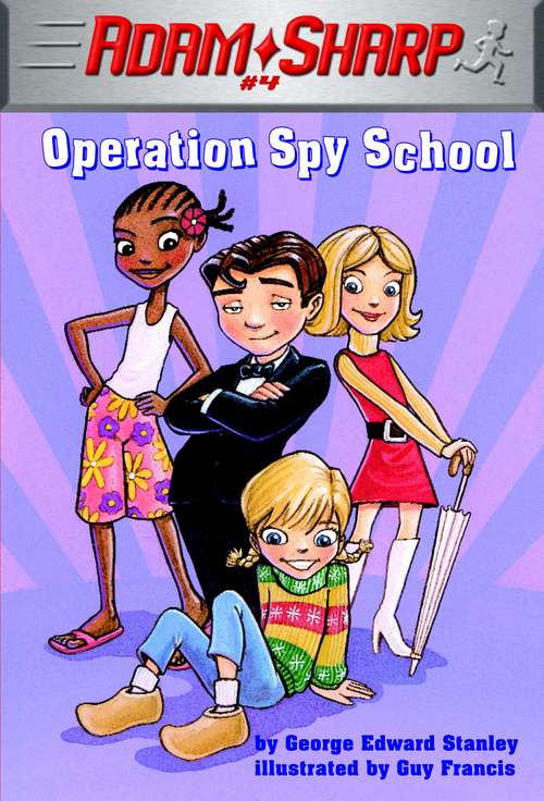 Book cover of Adam Sharp #4: Operation Spy School (Adam Sharp #4)