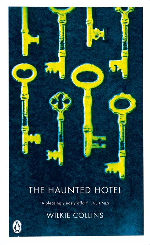 Book cover of The Haunted Hotel: A Mystery of Modern Venice