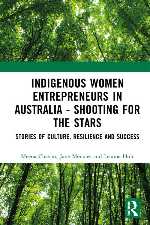 Book cover of Indigenous Women Entrepreneurs in Australia - Shooting for the Stars: Stories of Culture, Resilience and Success (1)