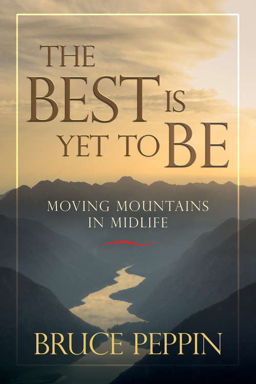 Book cover of The Best Is Yet to Be