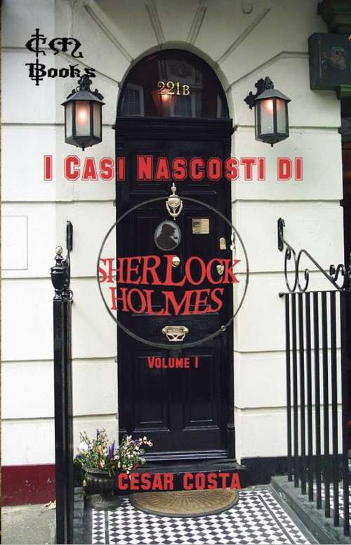 Book cover of I Casi Nascosti di Sherlock Holmes