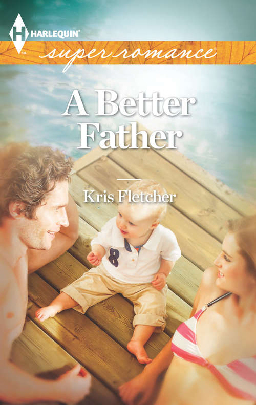 Book cover of A Better Father