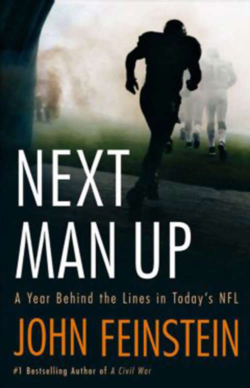Book cover of Next Man Up: A Year Behind the Lines in Today's NFL