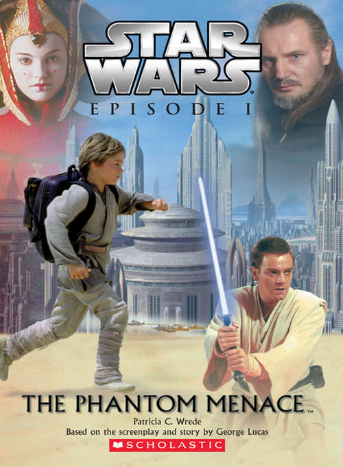 Book cover of Star Wars®: The Phantom Menace