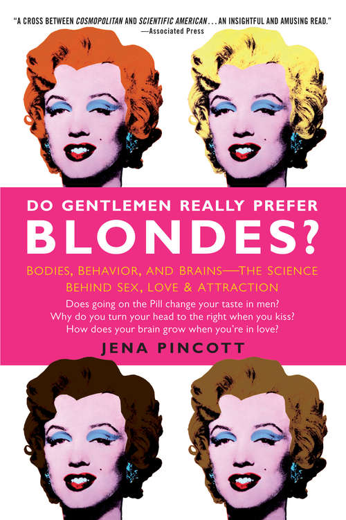 Book cover of Do Gentlemen Really Prefer Blondes? Why He Fancies You and Why He Doesn't