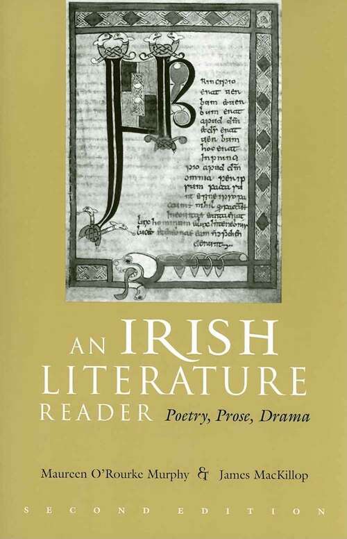 Book cover of An Irish Literature Reader: Poetry, Prose, Drama, Second Edition (Second Edition)