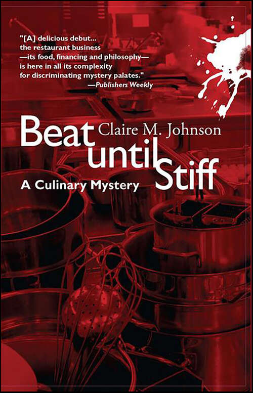 Book cover of Beat Until Stiff: A Culinary Mystery (Mary Ryan Series #0)