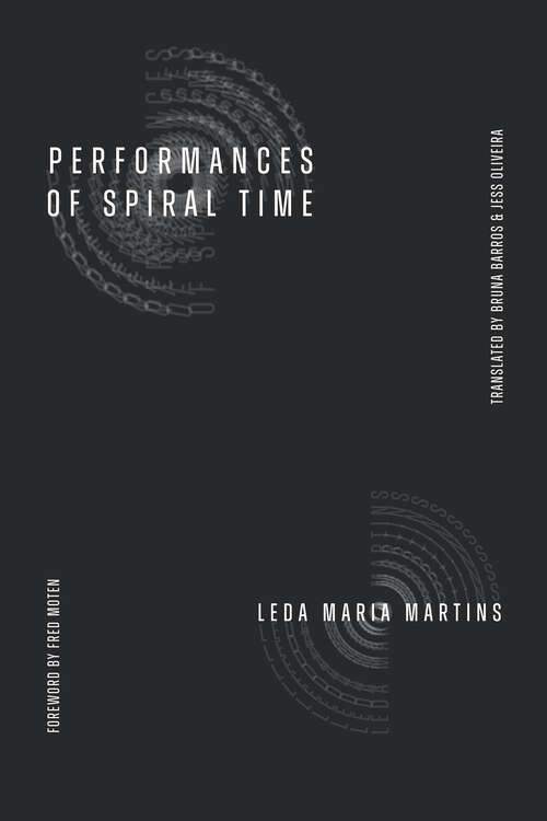 Book cover of Performances of Spiral Time (Dissident Acts)