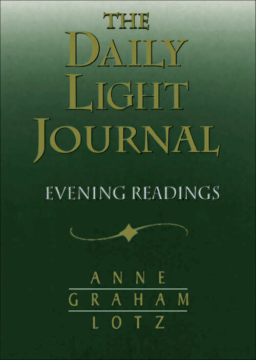 Book cover of The Daily Light Journal: Evening Readings