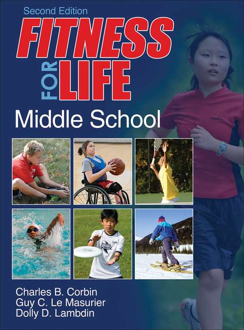 Book cover of Fitness for Life: Middle School (Second Edition)