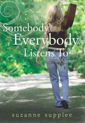 Book cover of Somebody Everybody Listens To