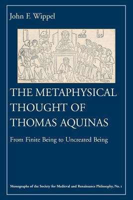 Book cover of The Metaphysical Thought of Thomas Aquinas