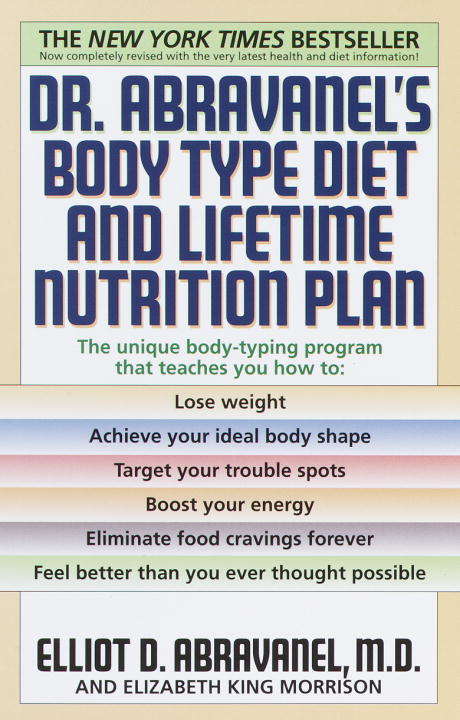 Dr. Abravanel's Body Type Diet and Lifetime Nutrition Plan