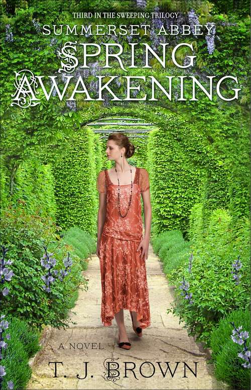 Summerset Abbey: Spring Awakening (Summerset Abbey Ser. #3)