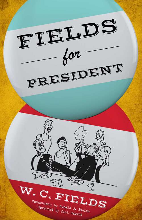 Book cover of Fields for President