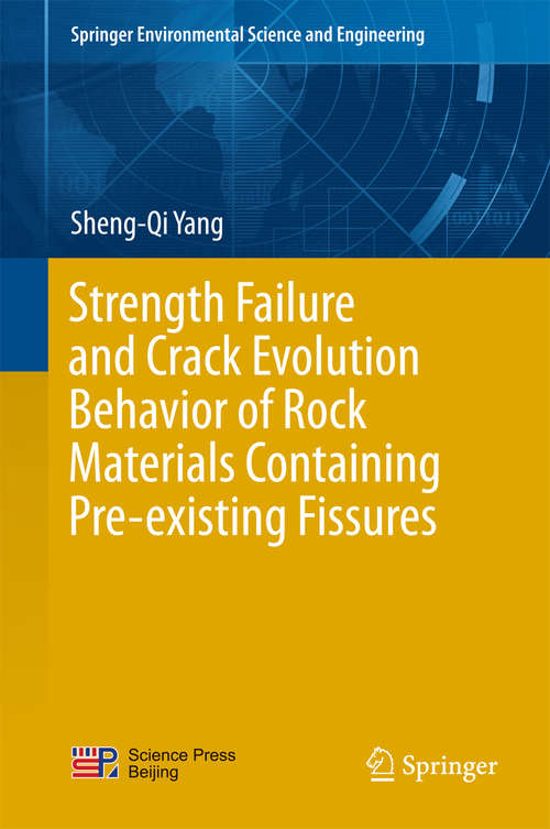 Strength Failure and Crack Evolution Behavior of Rock Materials Containing Pre-existing Fissures