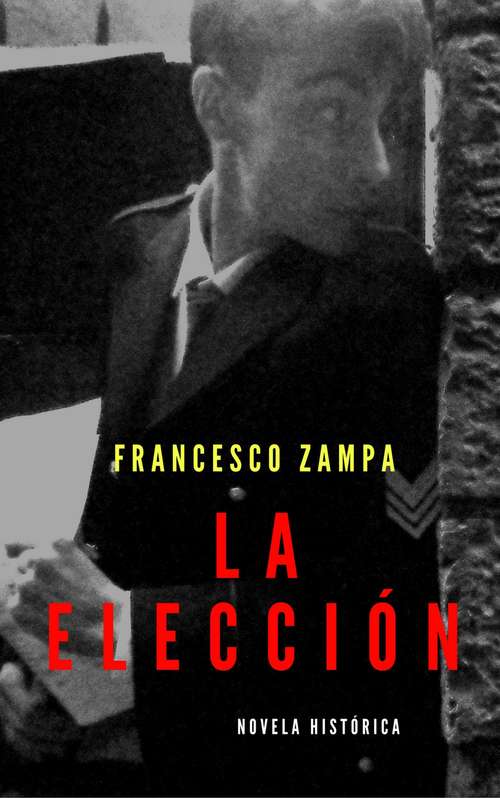 Book cover of La elección