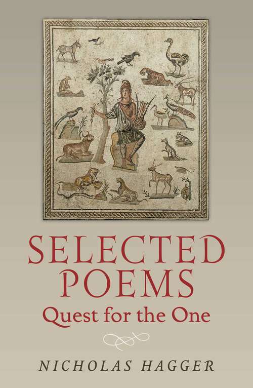 Book cover of Selected Poems: Quest for the One