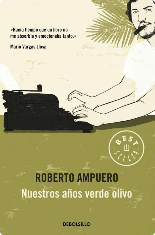 Book cover of Nuestros años verde olivo