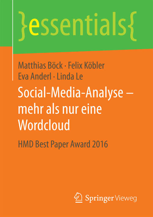 Book cover of Social-Media-Analyse – mehr als nur eine Wordcloud: HMD Best Paper Award 2016 (essentials)